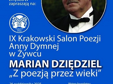 IX Krakowski Salon Poezji Anny Dymnej w ŻywcuF